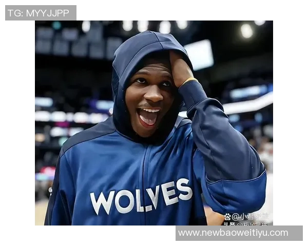 森林狼球迷热议拉拉维亚表现华子也在寻问12号球员身份