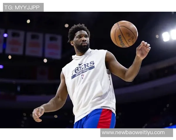 恩比德末节失准球队信任遭辜负全场数据惨淡仅得20分6篮板4盖帽